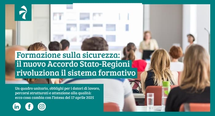 Formazione sulla sicurezza: il nuovo Accordo Stato-Regioni rivoluziona il sistema formativo
