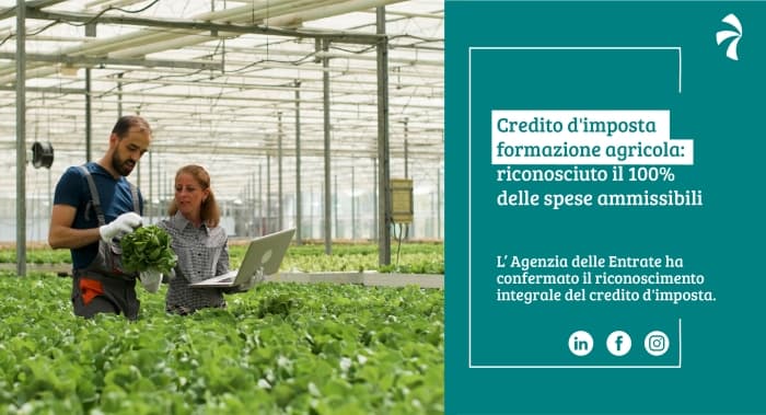 Credito d'imposta formazione agricola: riconosciuto il 100% delle spese ammissibili